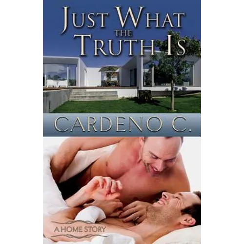 Just What the Truth Is
