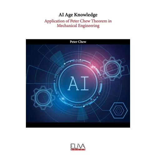 AI Age Knowledge: Application of Peter Chew Theorem in Mechanical Engineering