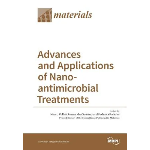 Advances and Applications of Nano-antimicrobial Treatments