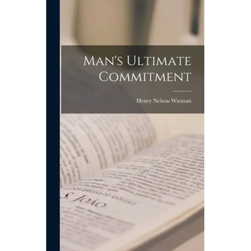 Man's Ultimate Commitment