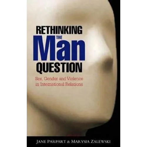 Rethinking the Man Question