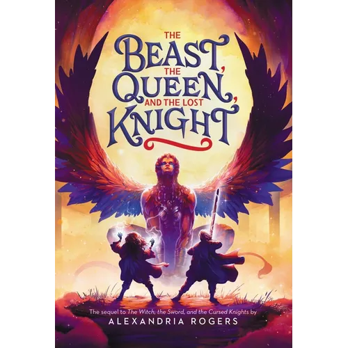 The Beast, the Queen, and the Lost Knight