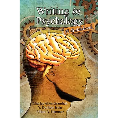 Writing in Psychology: A Guidebook