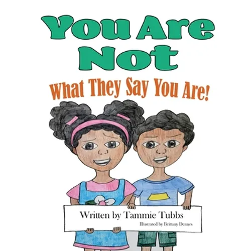 You Are Not What They Say You Are!
