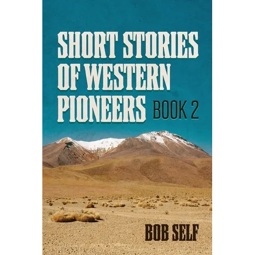 Short Stories of Western Pioneers: Book 2