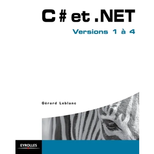 C# et .NET: Version 1 à 4