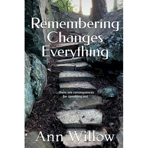 Remembering Changes Everything