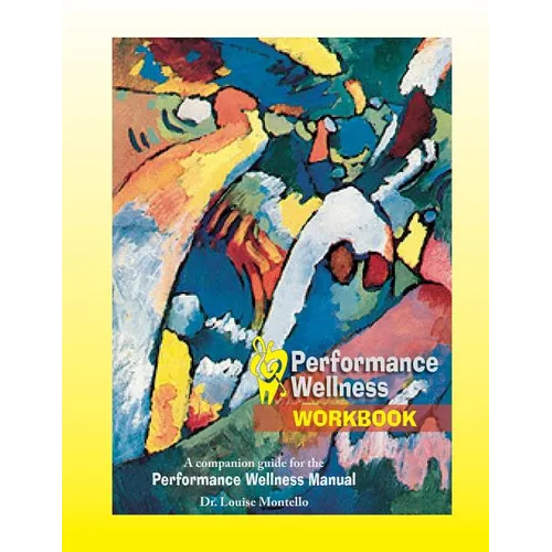 Performance Wellness Workbook: A Companion Guide for the Performance Wellness Manual