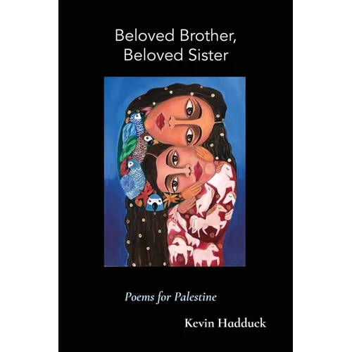 Beloved Brother, Beloved Sister
