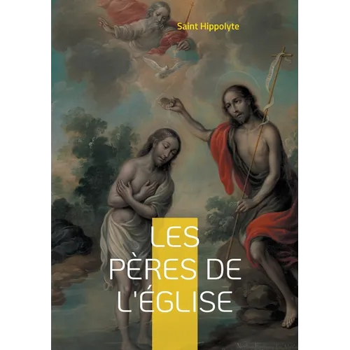 Les Pères de l'Église: Une exploration approfondie des fondateurs de la théologie patristique et de l'orthodoxie chrétienne primitive