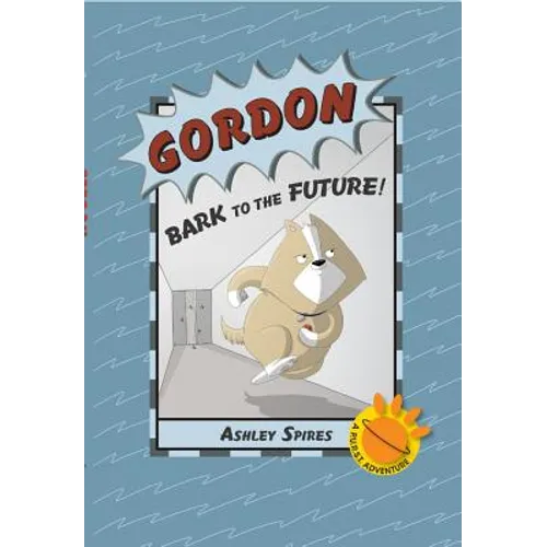 Gordon: Bark to the Future!