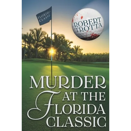 Murder At The Florida Classic