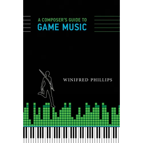 A Composer's Guide to Game Music