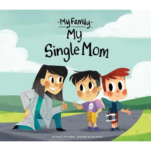 My Single Mom