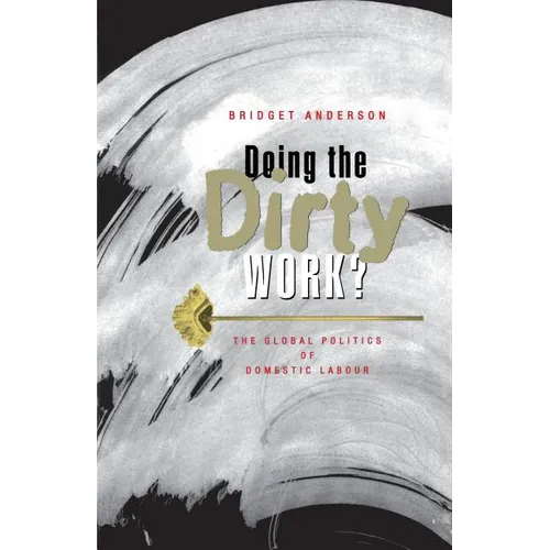 Doing the Dirty Work?