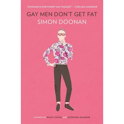 Gay Men Don't Get Fat