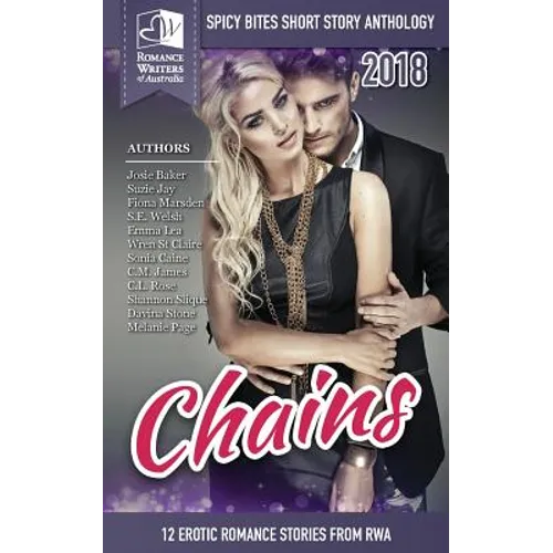 Chains: Spicy Bites 2018 RWA Short Story Anthology