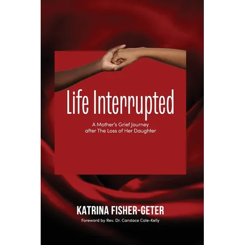 Life Interrupted