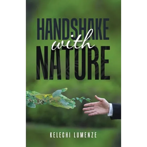 Handshake with Nature