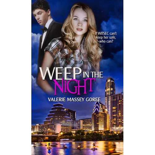 Weep In The Night