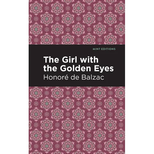 The Girl with the Golden Eyes