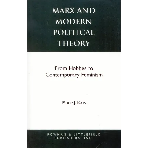 Marx and Modern Political Theory: From Hobbes to Contemporary Feminism