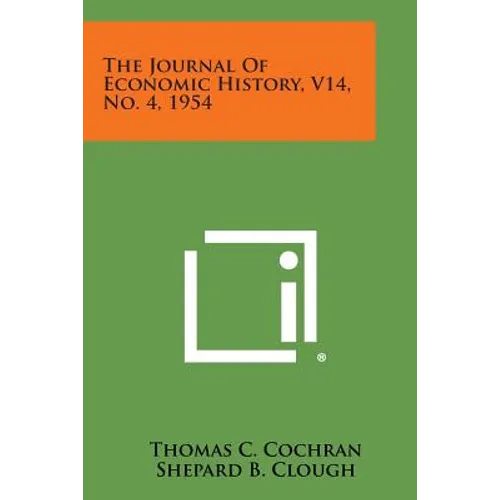The Journal of Economic History, V14, No. 4, 1954