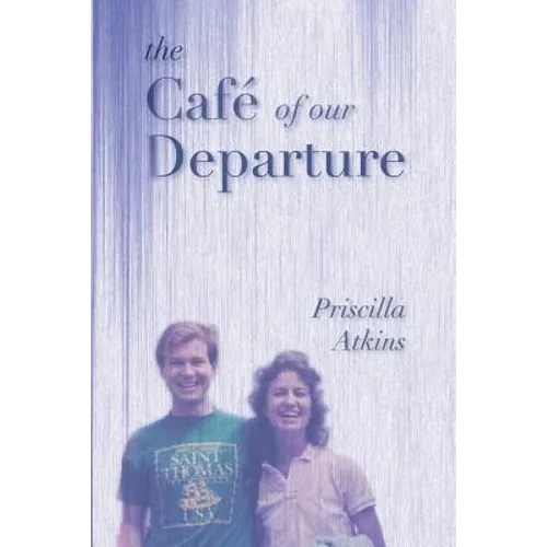 The Café of Our Departure