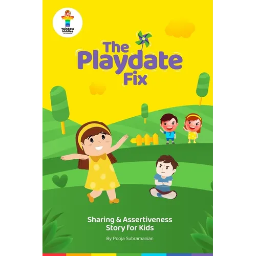 The Playdate Fix: Sharing & Assertiveness Story for Kids