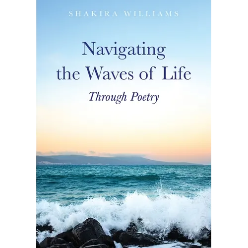 Navigating the Waves of Life Through Poetry
