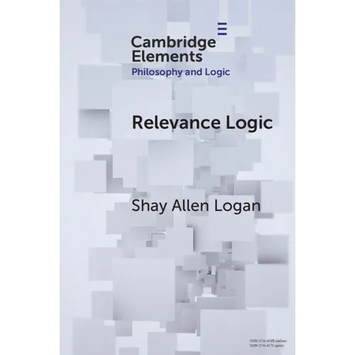 Relevance Logic