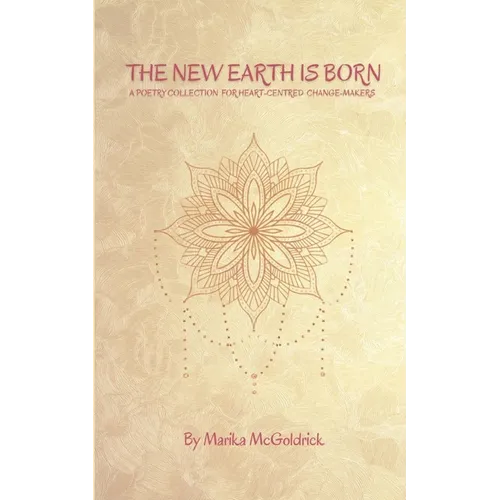 The New Earth Is Born
