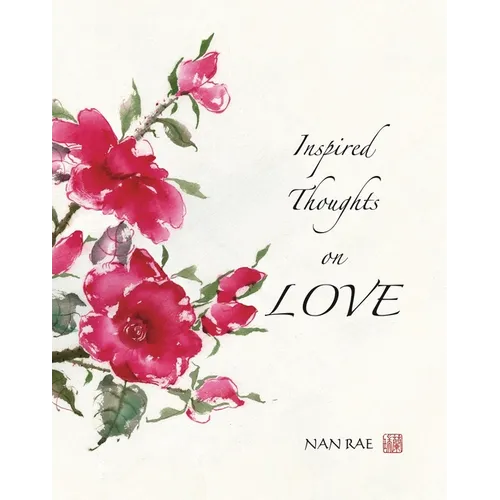Inspired Thoughts on Love