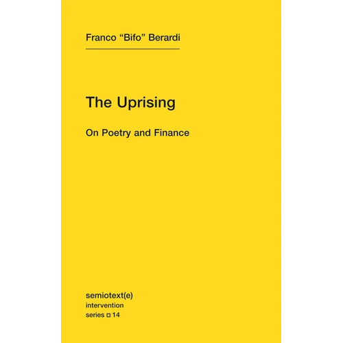The Uprising: On Poetry and Finance