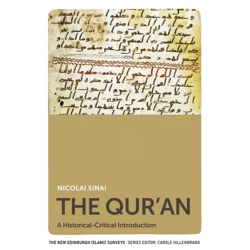 The Qur'an: A Historical-Critical Introduction