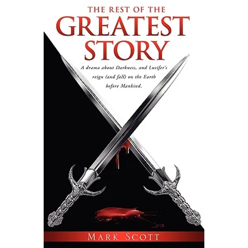 The Rest of The Greatest Story