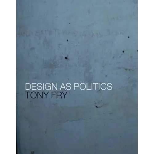 Design as Politics