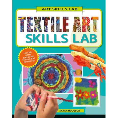 Textile Art Skills Lab