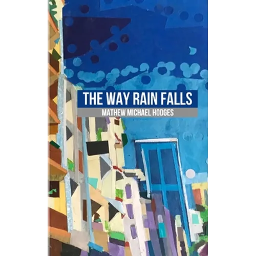 The Way Rain Falls