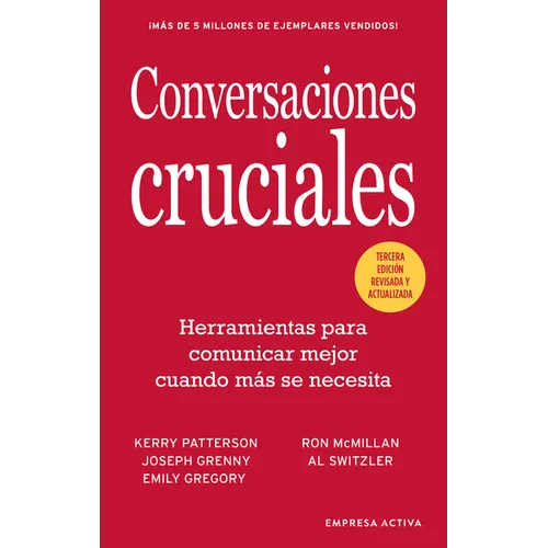 Conversaciones Cruciales -Tercera Edicion Revisada