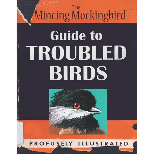The Mincing Mockingbird Guide to Troubled Birds