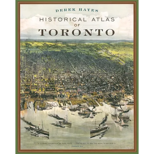 Historical Atlas of Toronto