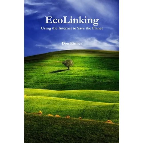 EcoLinking: Using the Internet to Save the Planet