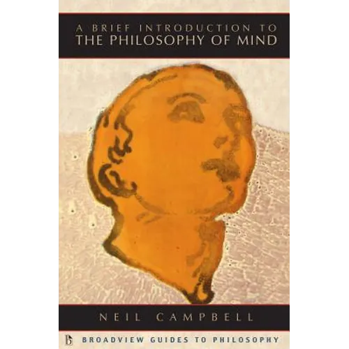A Brief Introduction to the Philosophy of Mind