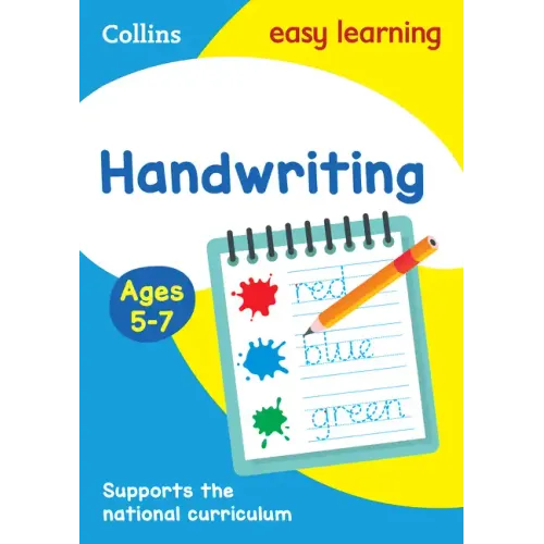 Handwriting Ages 5-7: Prepare for School with Easy Home Learning