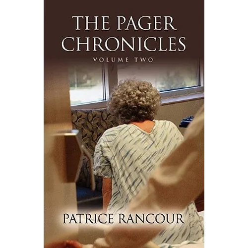 The Pager Chronicles: Volume Two