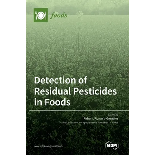 Detection of Residual Pesticides in Foods