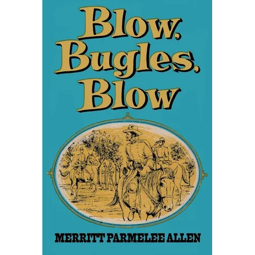 Blow, Bugles, Blow