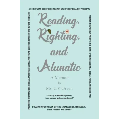 Reading, Righting, and Alunatic