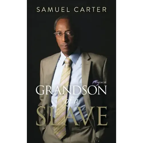 Grandson of a Slave
